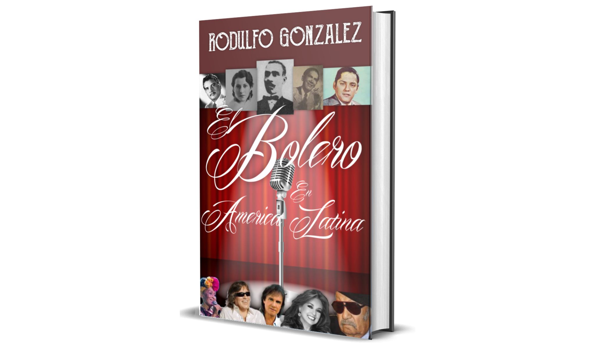 El Bolero en América Latina por Rodulfo González