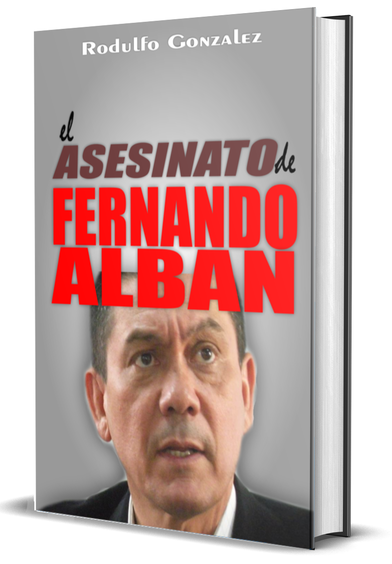 El Asesinato de Fernando Alban de Rodulfo Gonzalez