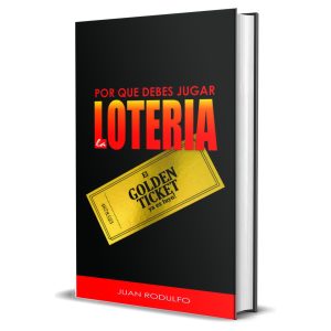 Por que debes Jugar la Loteria de Juan Rodulfo featured