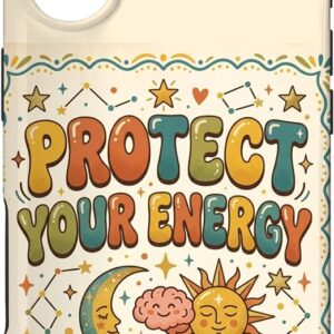 Guaripete Stylish Trendy Protect Your Energy Spiritual Wellness Funny Mental Health iPhone Case
